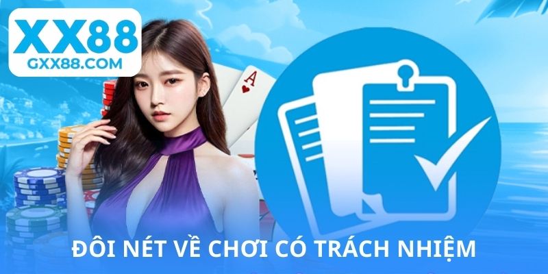 Đôi nét về chơi có trách nhiệm